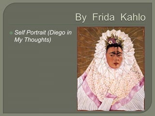  Self
     Portrait (Diego in
 My Thoughts)
 