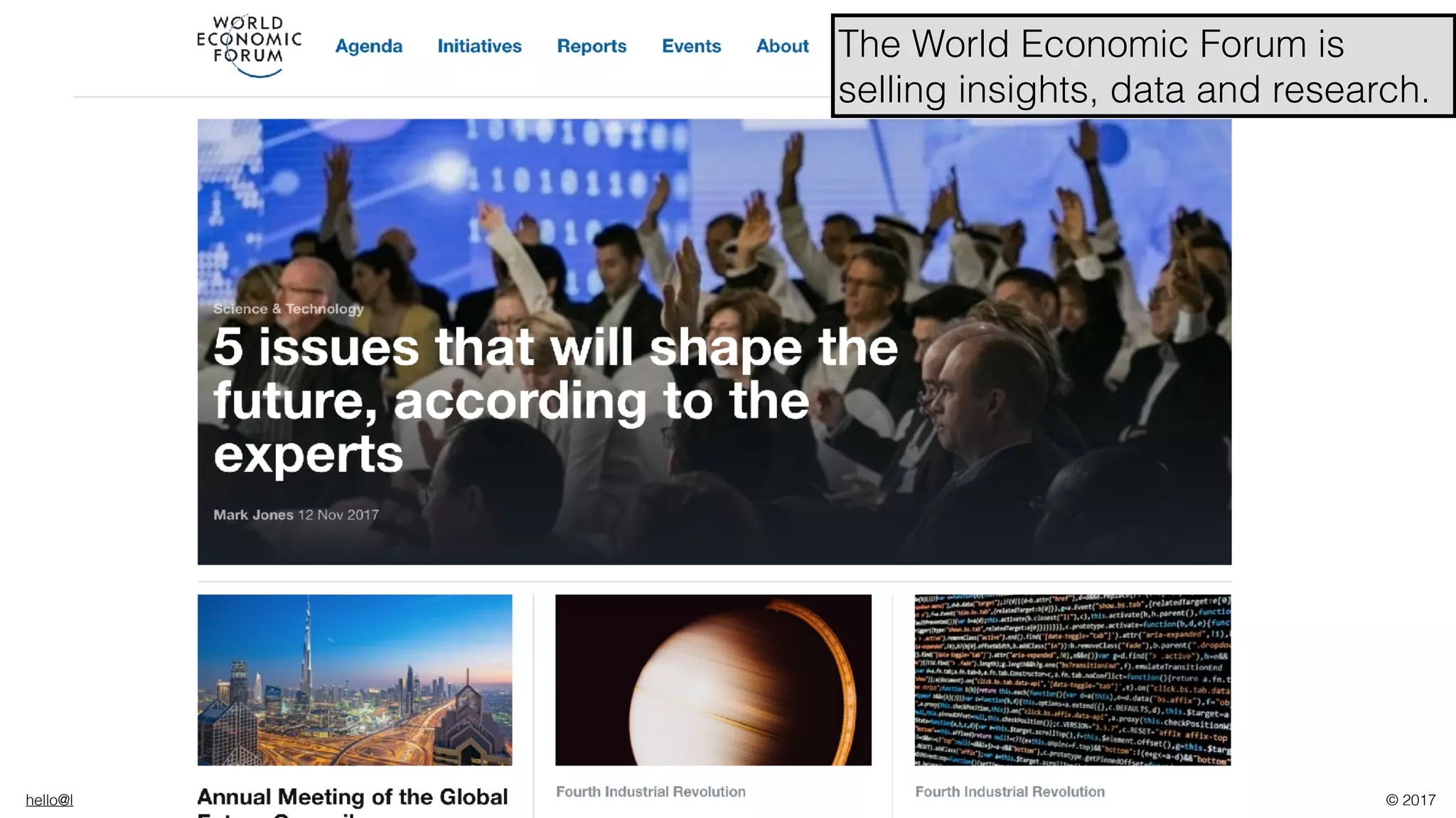 hello@laurenthaug.com © 2017
The World Economic Forum is
selling insights, data and research.
 