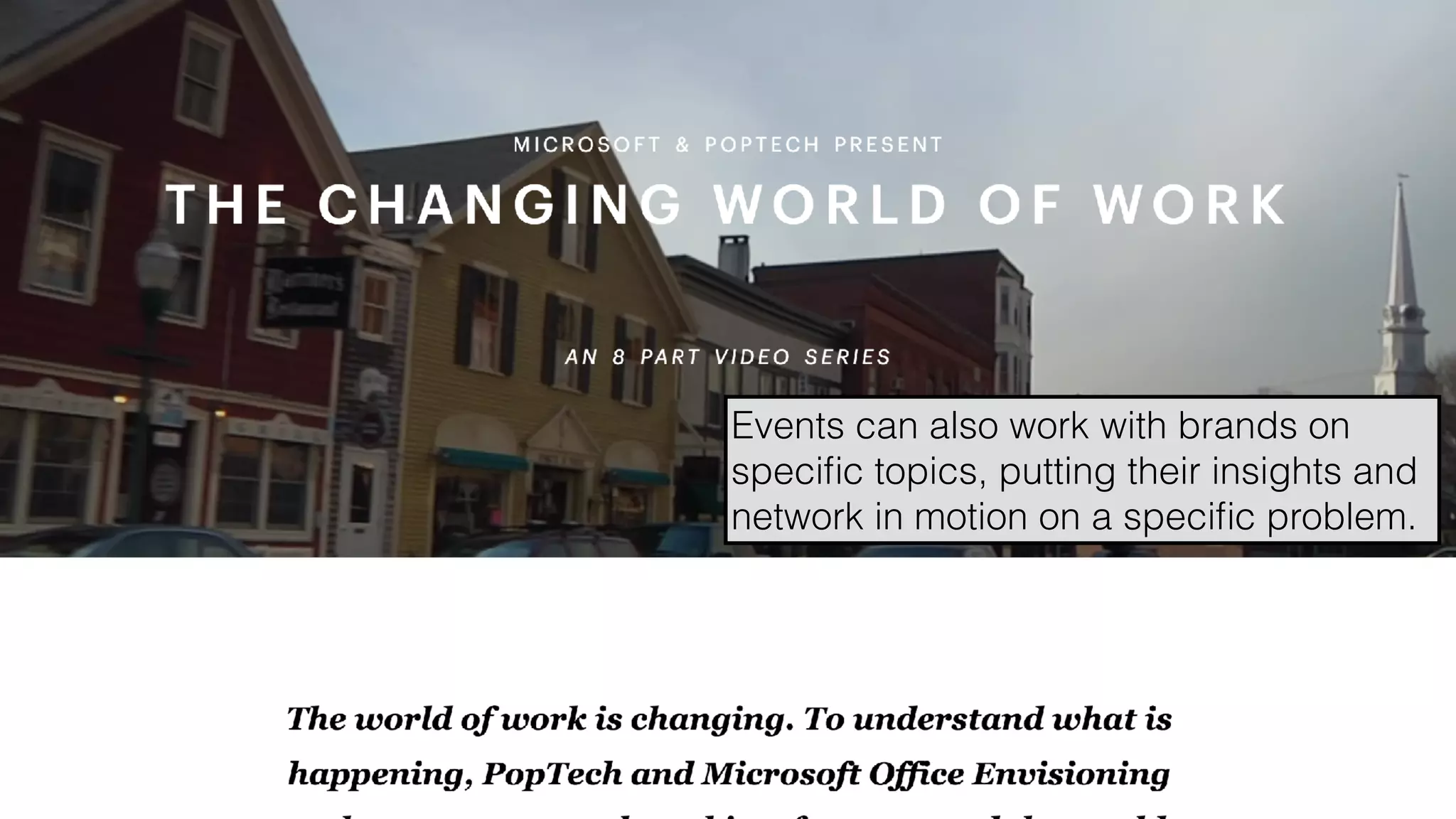 hello@laurenthaug.com © 2017
Events can also work with brands on
speciﬁc topics, putting their insights and
network in motion on a speciﬁc problem.
 