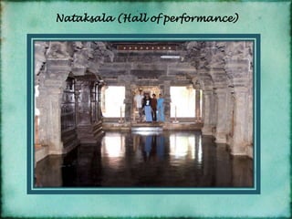 Nataksala (Hall of performance)