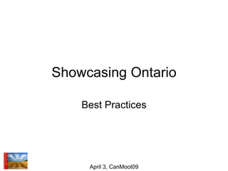 Showcasing Ontario Best Practices 