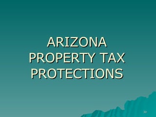 ARIZONA PROPERTY TAX PROTECTIONS 