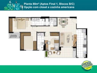 FICHA TÉCNICA ENDEREÇO : QI 19, Lotes 13, 15, 17, 19, 21, 23, 25, 27, 29, 31, 33, 35, 37, 39 e 41, Taguatinga - DF. ÁREA DO TERRENO : 11.043,00m² NÚMERO DE TORRES : 4 torres residenciais NÚMERO DE PAVIMENTOS :  Torres A e D: 02 subsolos, 01 térreo e 19 pavimentos tipo  Torres B e C: 02 subsolos, 01 térreo e 23 pavimentos tipo  UNIDADES POR PAVIMENTO : 04 unidades de 3Q e 02 unidades de 2Q NÚMERO DE ELEVADORES :  Torres A e D: 03  Torres B e C: 03 + 01 de emergência  NÚMERO DE VAGAS : 514 Área privativa : 62m² (2 quartos) / 81 a 87m² (3 quartos) Total de unidades : 504 unidades, sendo 168 de 2 quartos e 336 de 3 quartos Planta 88m² (Aptos Final 1, Blocos B/C) Opção com closet e cozinha americana  