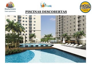 PISCINAS DESCOBERTAS
 