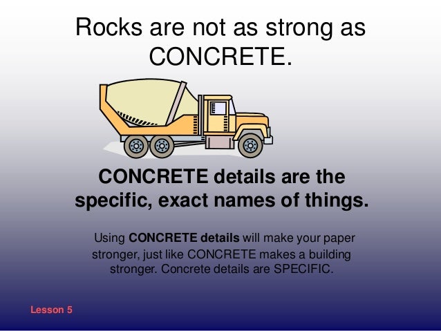 show don t tell amp specific concrete details examples of concrete details