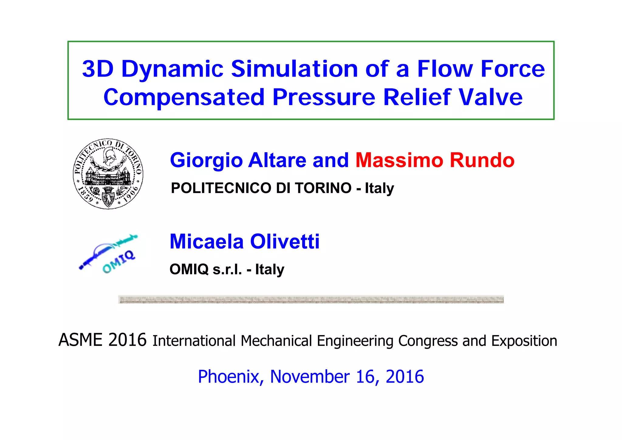 3D Dynamic Simulation of a Flow Force Compensated Pressure Relief Valve ...