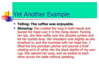 Telling Example Showing Not Telling1 | PPT