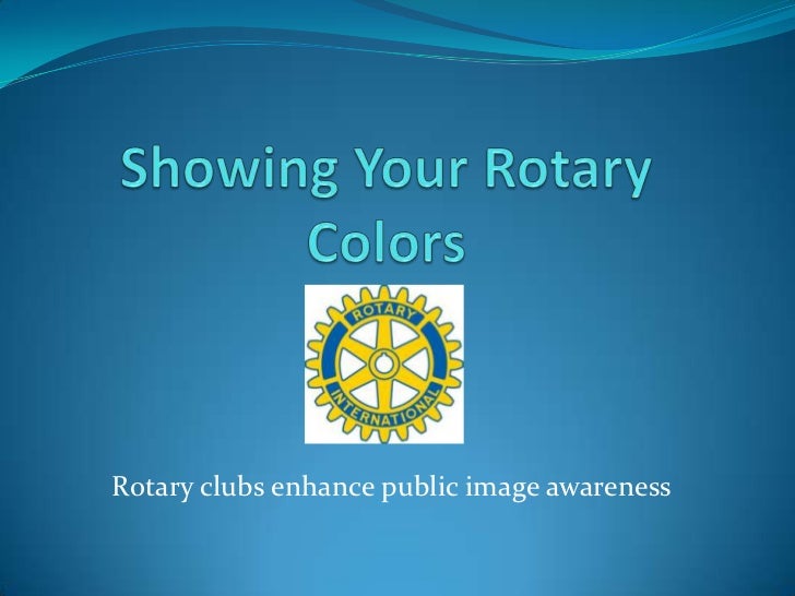 Showing Your Rotary Colors