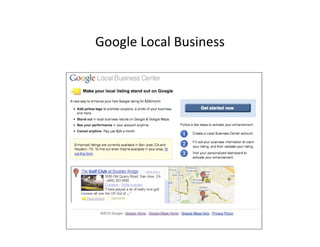 Google Local Business
Google Local Business
 