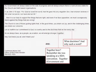 What doctrines? And
why such a word?
Together how?
Remember she was
speaking at a SDA
convention. Together
(Government and
Religious bodies).
 
