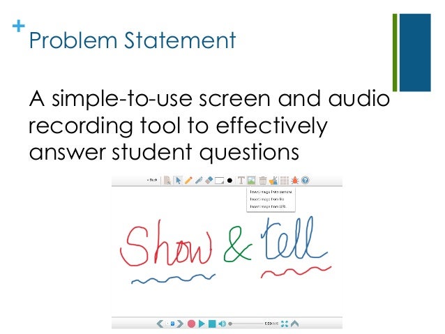 ShowNTell: An easy-to-use tool for answering students’ questions with…