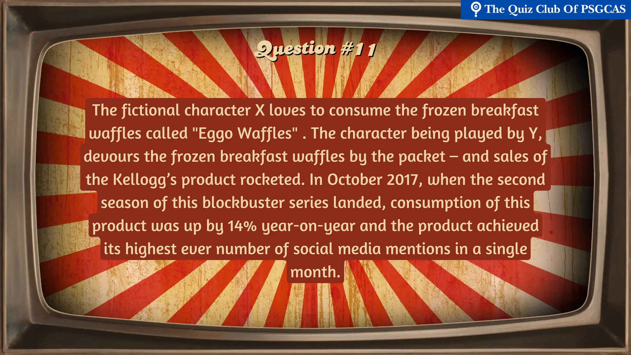 TV Shows and web-series quiz | QUIZ CLUB OF PSGCAS | 13TH MARCH 2025 | PDF