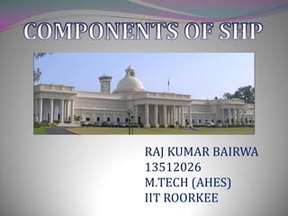 BY:
RAJ KUMAR BAIRWA
13512026
M.TECH (AHES)
IIT ROORKEE

 