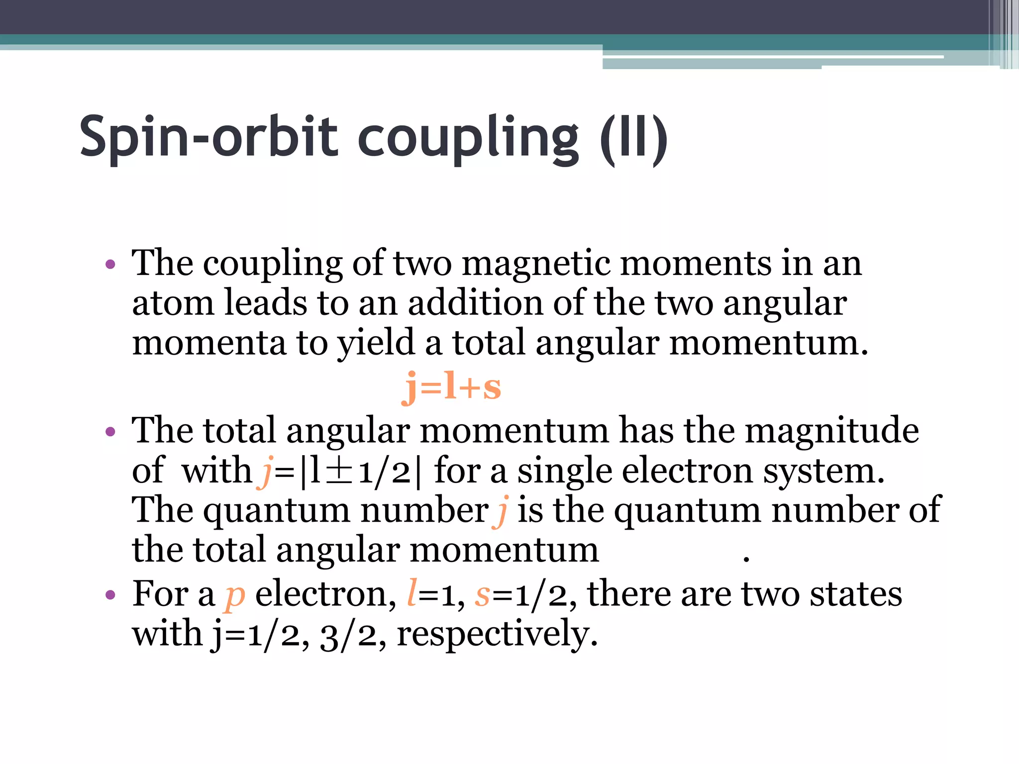 SPECTRA OF ALKLI ELEMENT, SPIN ORBIT INTERACTION & FINE STRUCTER OF ...