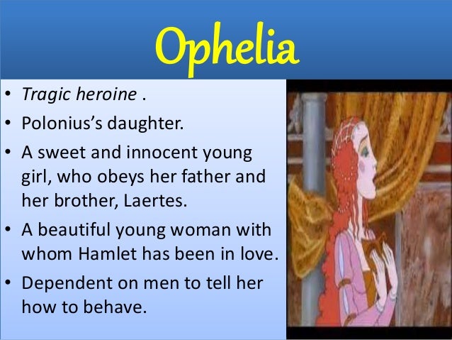 characters in hamlet and young hamlet Ophelia the victim in william shakespeare's hamlet, the character of ophelia is being portrayed quite like a victim this simple, innocent young woman falls victim to. characters in hamlet and young hamlet Ophelia the victim in william shakespeare's hamlet, the character of ophelia is being portrayed quite like a victim this simple, innocent young woman falls victim to.