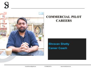 Shravan Shetty
Career Coach
 