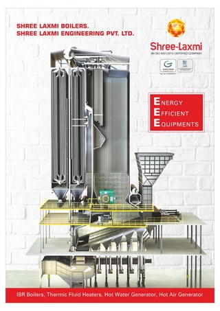 Shree Laxmi Engineering Private Limited, Nashik Industrial Boilers & Heating Systems