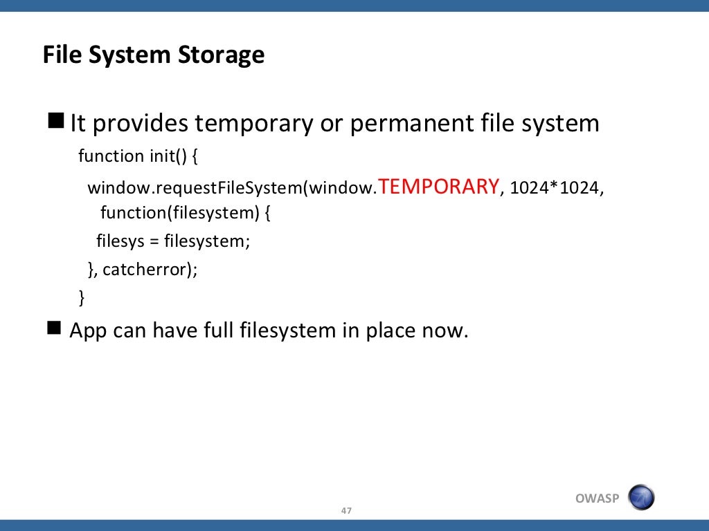 File System Storage It provides