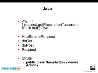 Java <%  if ( request.getParameter("username") != null ) {%>  HttpServletRequest  doGet doPost Request Struts public class NameAction extends Action { 