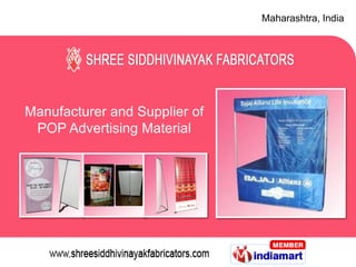 Maharashtra, India Manufacturer and Supplier of POP Advertising Material 
