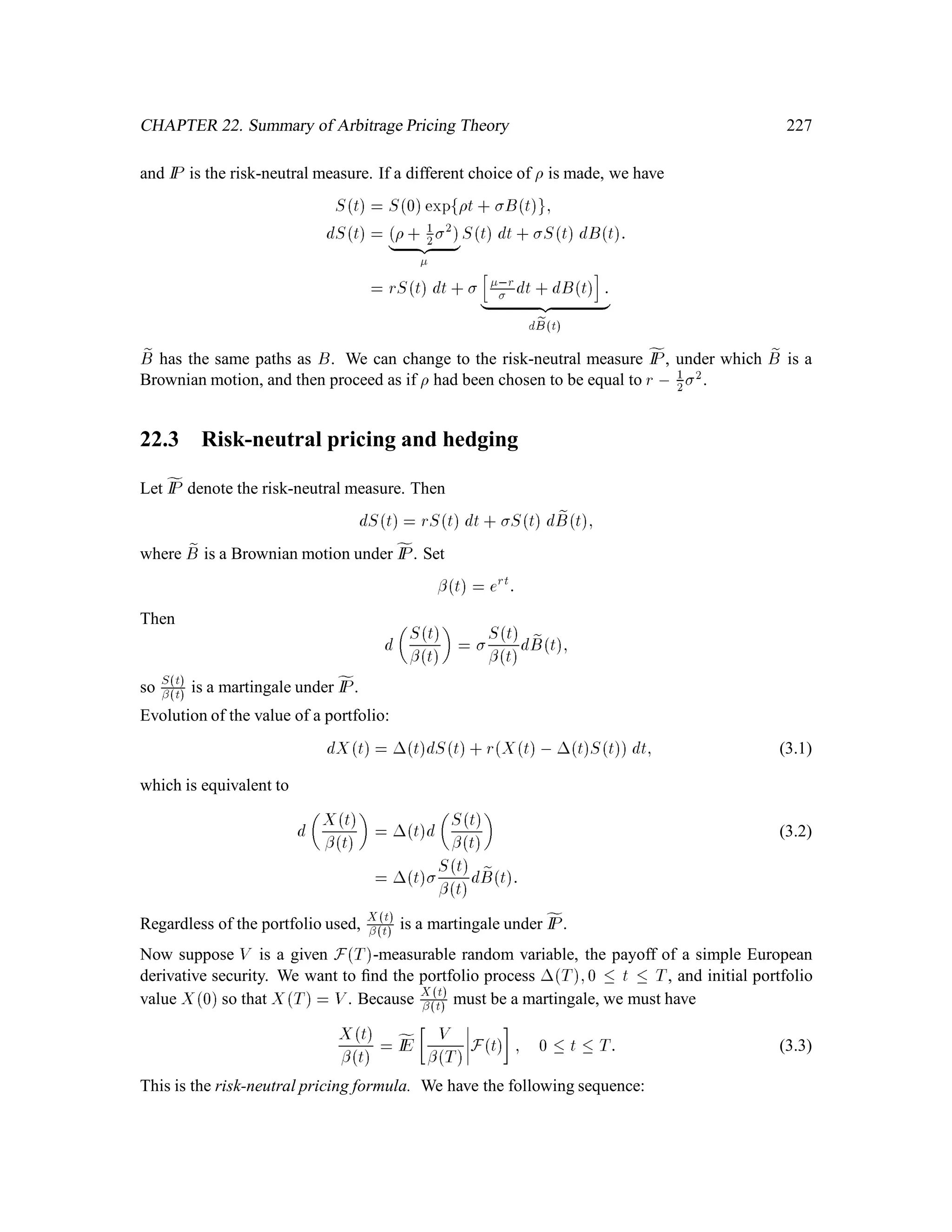 CHAPTER 8. Random Walks 101
Using the Monotone Convergence Theorem, we can let 1 in the equation
IE ,1 = 1 ,
p
1 , 2
2p
1 , 2 ;
to obtain
IE = 1:
Thus in summary:
4
= minfk;Mk = 1g;
IPf 1g = 1;
IE = 1:
8.5 The Strong Markov Property
The random walk process fMkg1
k=0 is a Markov process, i.e.,
IE random variable depending only on Mk+1;Mk+2;:::j Fk
= IE same random variable jMk :
In discrete time, this Markov property implies the Strong Markov property:
IE random variable depending only on M +1;M +2;:::j F
= IE same random variable j M :
for any almost surely ﬁnite stopping time .
8.6 General First Passage Times
Deﬁne
m
4
= minfk  0;Mk = mg; m = 1;2;:::
Then 2 , 1 is the number of periods between the ﬁrst arrival at level 1 and the ﬁrst arrival at level
2. The distribution of 2 , 1 is the same as the distribution of 1 (see Fig. 8.3), i.e.,
IE 2, 1
= 1,
p
1 , 2
; 2 0;1:
 