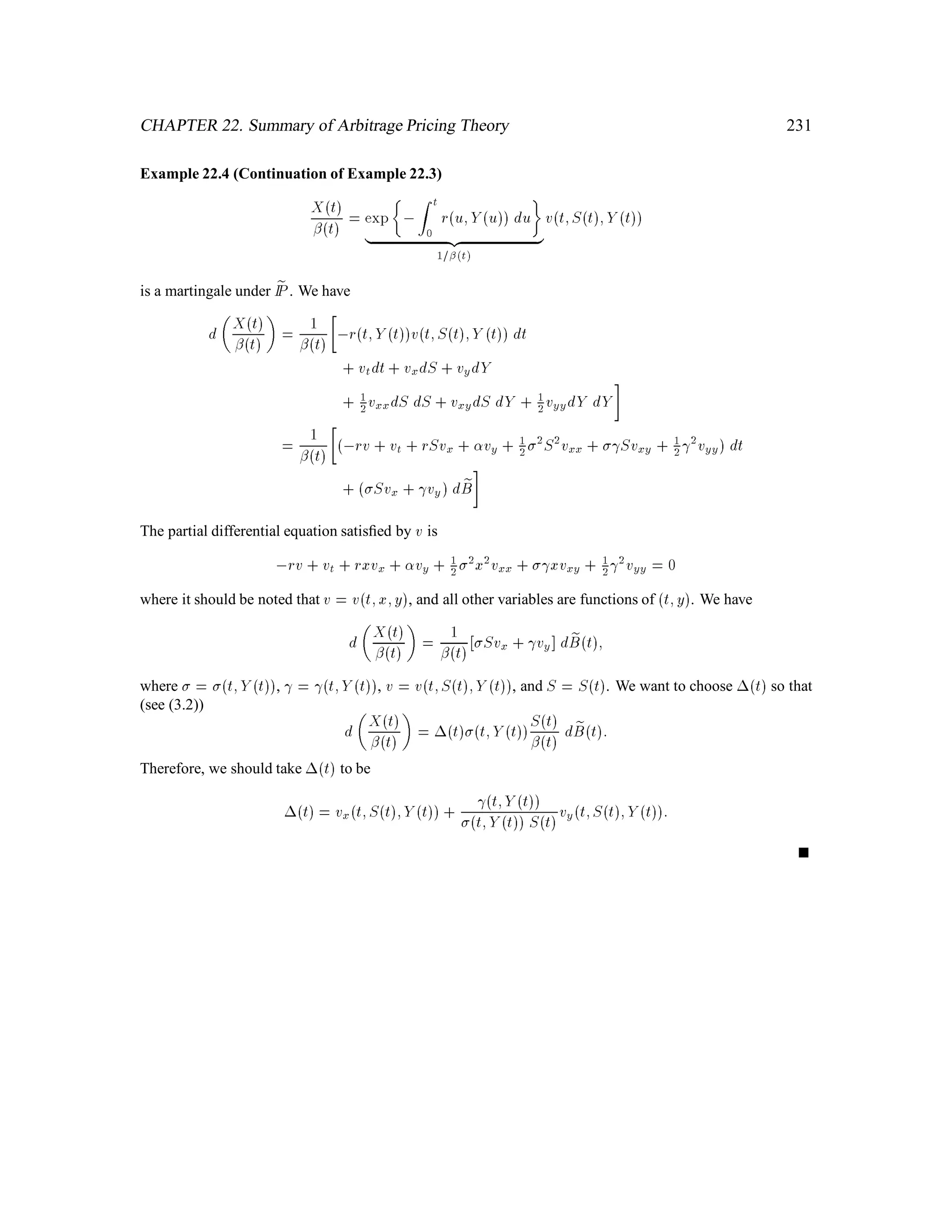 CHAPTER 8. Random Walks 105
If j = 1, then v2j = v2 = 3 and
2
5v2j+1 + 2
5v2j,1
= 2
5v4+ 2
5v1
= 2
5:3:1
2 + 2
5:4
= 3=5+ 8=5
= 21
5 v2 = 3
There is a gap of size 4
5.
If j  0, then v2j = 5 , 2j and
2
5v2j+1 + 2
5v2j,1
= 2
55, 2j+1 + 2
55, 2j,1
= 4 , 2
54+ 12j,1
= 4 ,2j v2j = 5, 2j:
There is a gap of size 1. This concludes the proof of (b).
Proof: (c). Suppose fYkgn
k=0 is some other process satisfying:
(a’) Yk  5 ,Sk+ 8k;
(b’) f4
5kYkg1
k=0 is a supermartingale.
We must show that
Yk  vSk 8k: (7.1)
Actually, since the put is perpetual, every time k is like every other time, so it will sufﬁce to show
Y0  vS0; (7.2)
provided we let S0 in (7.2) be any number of the form 2j. With appropriate (but messy) conditioning
on Fk, the proof we give of (7.2) can be modiﬁed to prove (7.1).
For j  1,
v2j = 5 ,2j = 5, 2j+;
so if S0 = 2j for some j  1, then (a’) implies
Y0  5 ,2j+ = vS0:
Suppose now that S0 = 2j for some j  2, i.e., S0  4. Let
= minfk;Sk = 2g
= minfk;Mk = j ,1g:
 