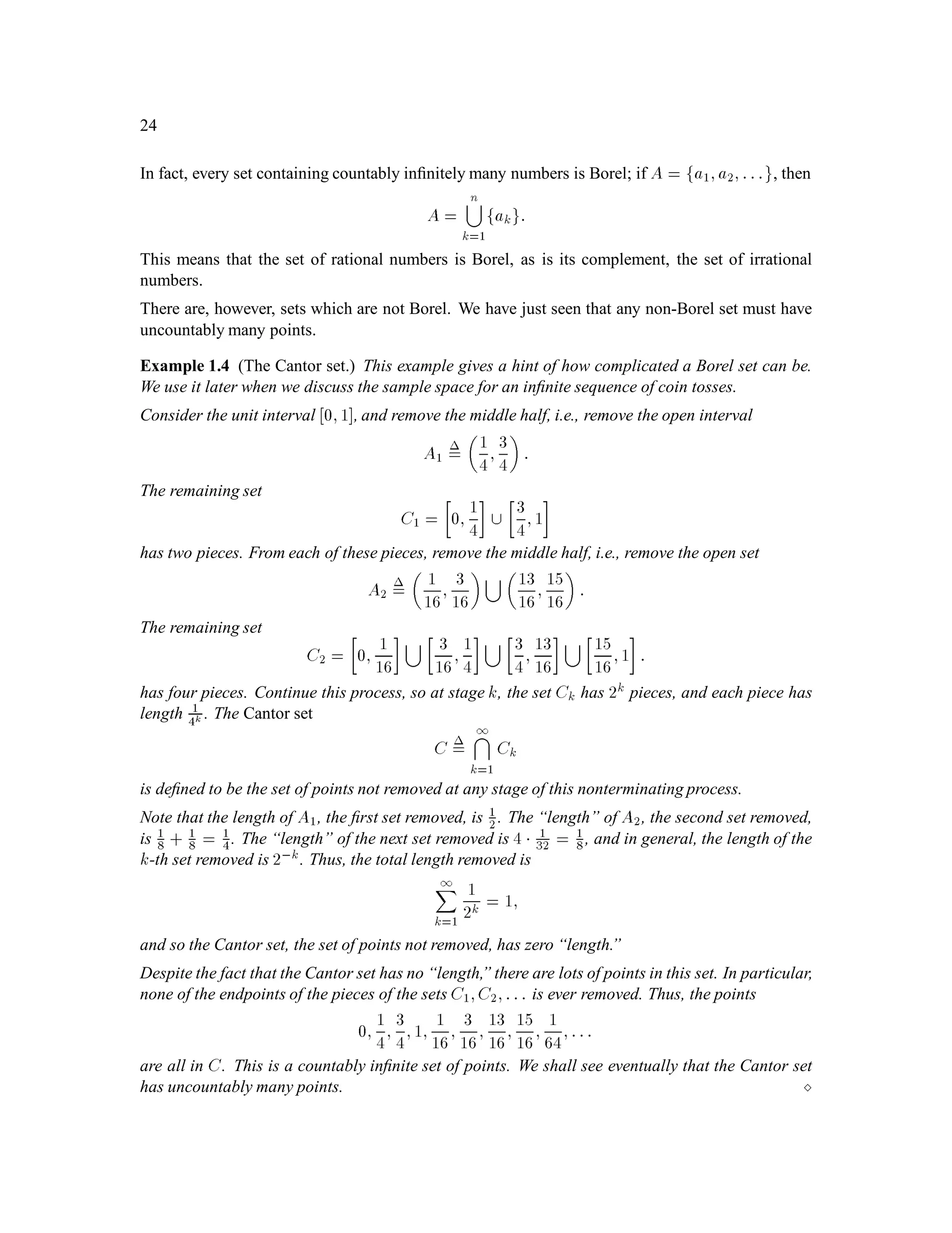 CHAPTER 1. Introduction to Probability Theory 19
the ﬁrst two tosses,” which is the “information up to time 2.” The -algebra F3 = F contains “full
information” about the outcome of all three tosses. The so-called “trivial” -algebra F0 contains no
information. Knowing whether the outcome ! of the three tosses is in ; (it is not) and whether it is
in (it is) tells you nothing about !
Deﬁnition 1.3 Let be a nonempty ﬁnite set. A ﬁltrationis a sequence of -algebras F0;F1;F2;:::;Fn
such that each -algebra in the sequence contains all the sets contained by the previous -algebra.
Deﬁnition 1.4 Let be a nonempty ﬁnite set and let F be the -algebra of all subsets of . A
random variable is a function mapping into IR.
Example 1.3 Let be given by (2.1) and consider the binomial asset pricing Example 1.1, where
S0 = 4, u = 2 and d = 1
2. Then S0, S1, S2 and S3 are all random variables. For example,
S2HHT = u2S0 = 16. The “random variable” S0 is really not random, since S0! = 4 for all
! 2 . Nonetheless, it is a function mapping into IR, and thus technically a random variable,
albeit a degenerate one.
A random variable maps into IR, and we can look at the preimage under the random variable of
sets in IR. Consider, for example, the random variable S2 of Example 1.1. We have
S2HHH = S2HHT = 16;
S2HTH = S2HTT = S2THH = S2THT = 4;
S2TTH = S2TTT = 1:
Let us consider the interval 4;27 . The preimage under S2 of this interval is deﬁned to be
f! 2 ;S2! 2 4;27 g= f! 2 ;4  S2  27g = Ac
TT:
The complete list of subsets of we can get as preimages of sets in IR is:
;; ;AHH;AHT ATH;ATT;
and sets which can be built by taking unions of these. This collection of sets is a -algebra, called
the -algebra generated by the random variable S2, and is denoted by S2. The information
content of this -algebra is exactly the information learned by observing S2. More speciﬁcally,
suppose the coin is tossed three times and you do not know the outcome !, but someone is willing
to tell you, for each set in S2, whether ! is in the set. You might be told, for example, that ! is
not in AHH, is in AHT ATH, and is not in ATT. Then you know that in the ﬁrst two tosses, there
was a head and a tail, and you know nothing more. This information is the same you would have
gotten by being told that the value of S2! is 4.
Note that F2 deﬁned earlier contains all the sets which are in S2, and even more. This means
that the information in the ﬁrst two tosses is greater than the information in S2. In particular, if you
see the ﬁrst two tosses, you can distinguish AHT from ATH, but you cannot make this distinction
from knowing the value of S2 alone.
 