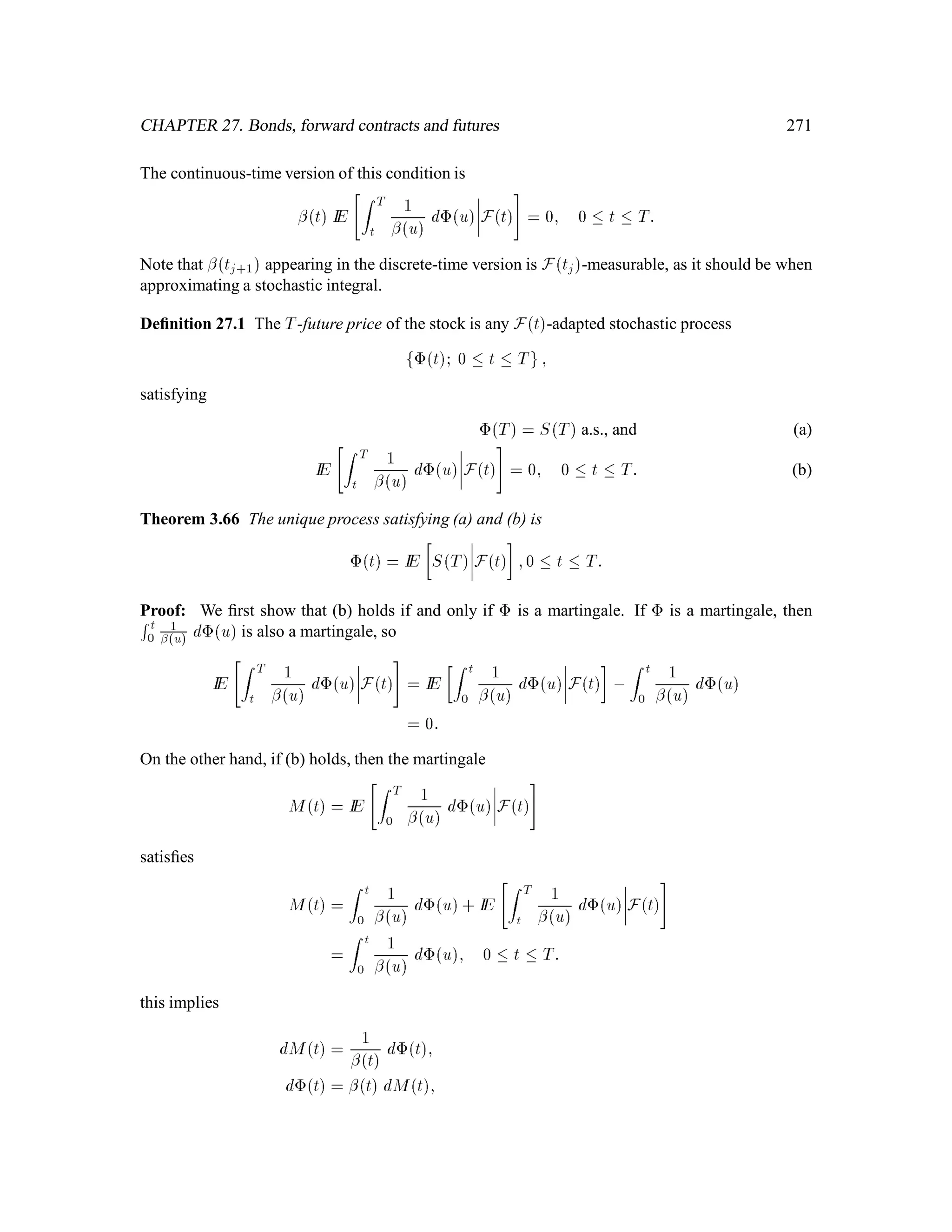 Sk+1
Mk+1
, Sk
Mk

+ Xk
Mk
:
12.4 Risk-Neutral Measure
Deﬁnition 12.1 Let fIP be a probability measure on  ;F, equivalent to the market measure IP. Ifn Sk
Mk
on
k=0
is a martingale under fIP, we say that fIP is a risk-neutral measure.
 