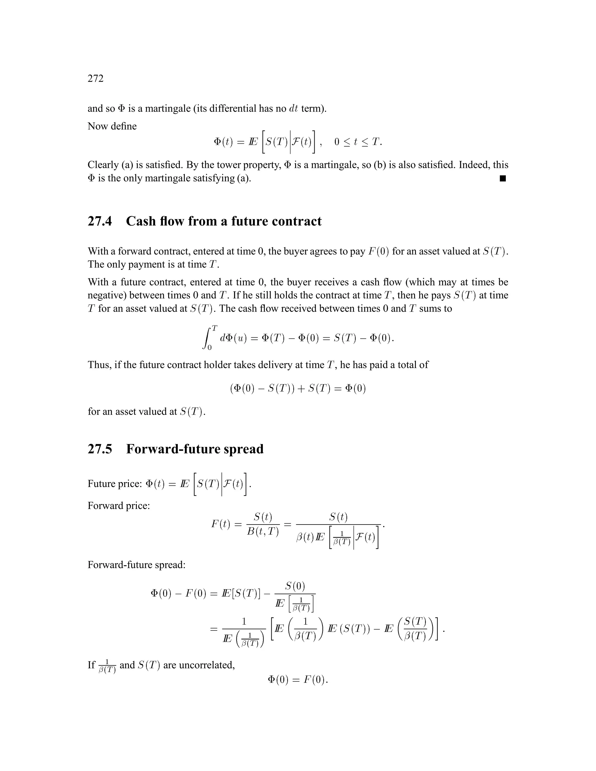 134
Theorem 4.36 If fIP is a risk-neutral measure, then every discounted wealth process
nXk
Mk
on
k=0
is
a martingale under fIP, regardless of the portfolio process used to generate it.
Proof:
fIE
Xk+1
Mk+1
Fk

= fIE

k
 