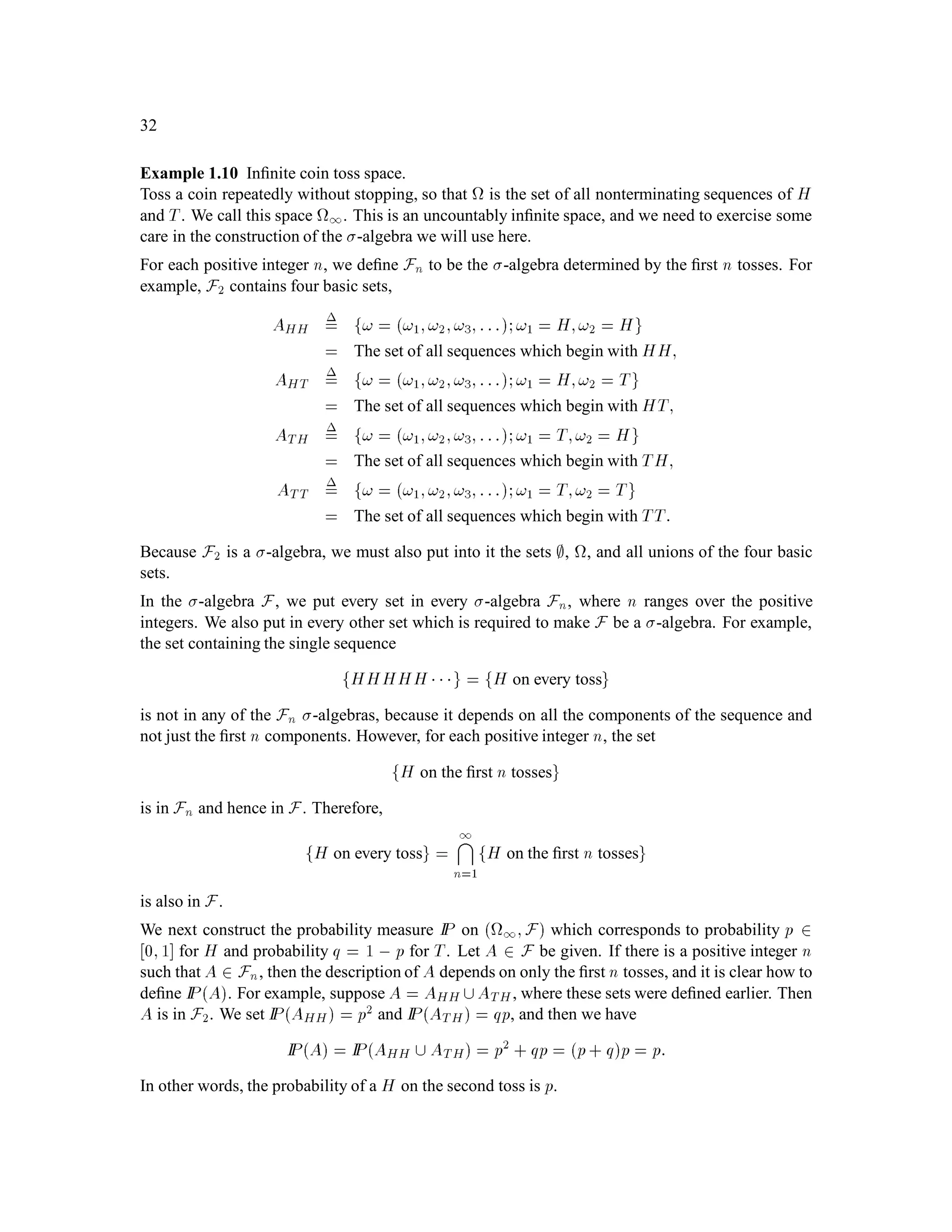 a, 1
n;a+ 1
n

:
This means that every set containing ﬁnitely many real numbers is Borel; if A = fa1;a2;:::;ang,
then
A =
n
k=1
fakg:
 