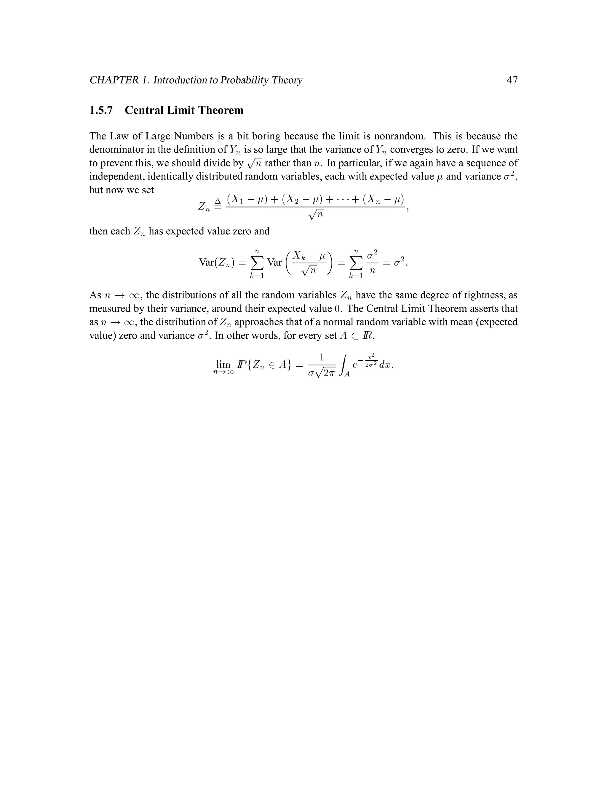 B, then
IPB = IPA + IPB nA:
In particular,
IPB  IPA:
(d) (Continuity from below.) If A1;A2;::: is a sequence of sets in F with A1  