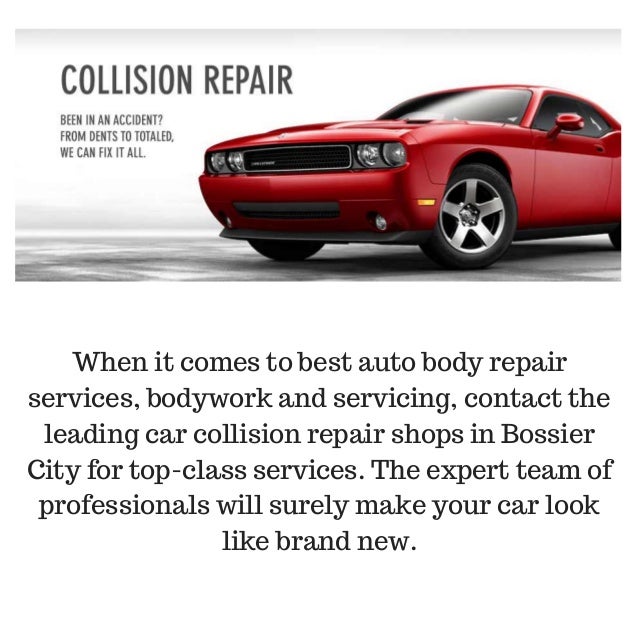 Auto Body Repair Shops Bossier City Shreve City Collision Center