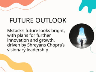 Shreyans chopra - Founderand CEO MStack.pptx