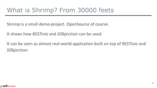 What is Shrimp? From 30000 feets
4
 