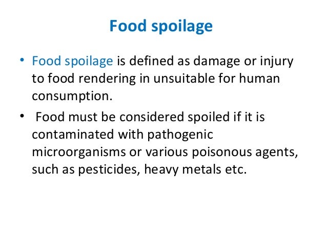 Food Spoilage Microbiology