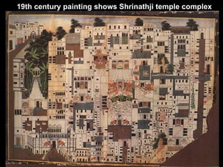 19th century painting shows Shrinathji temple complex 