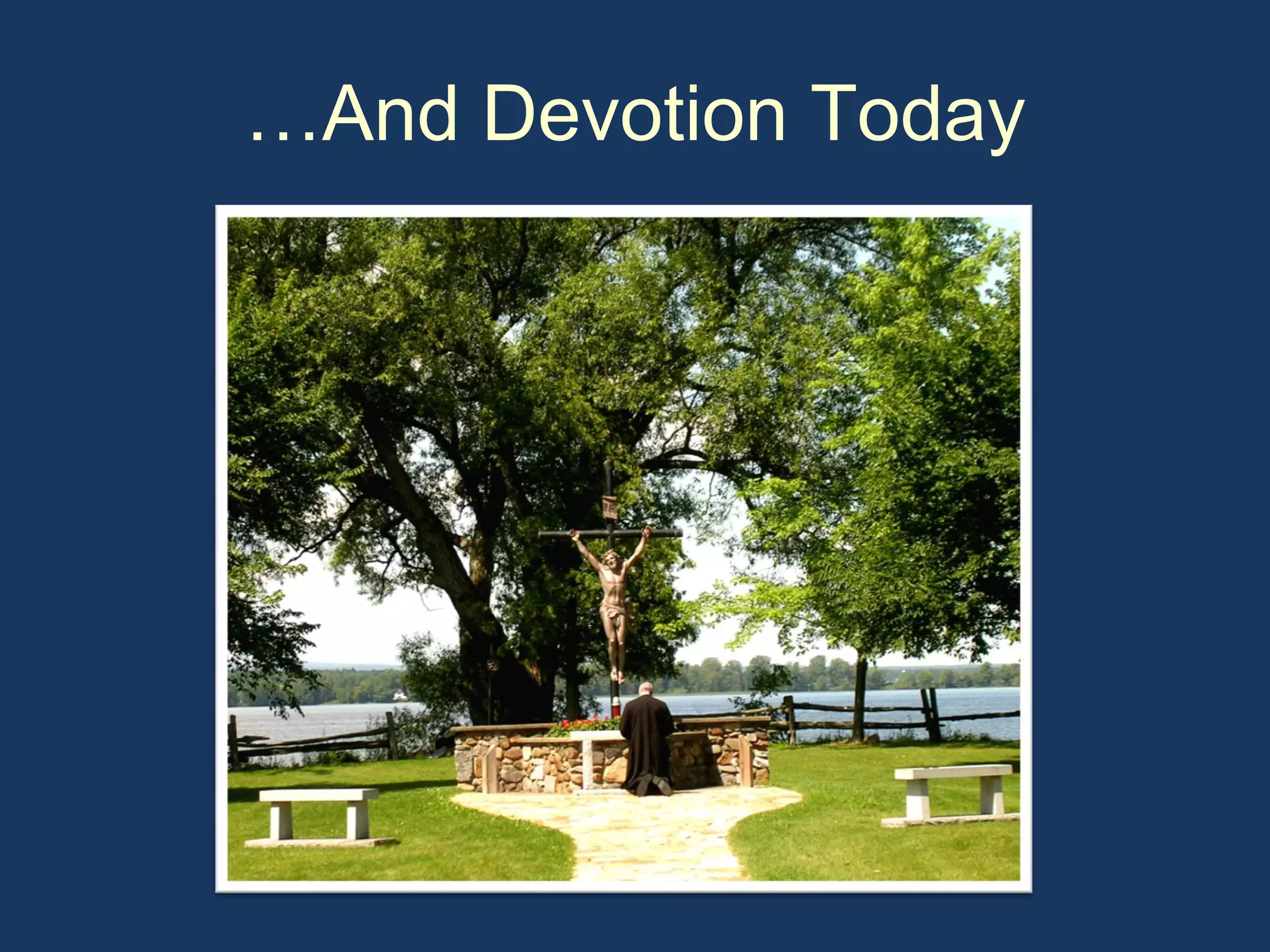 …And Devotion Today
 