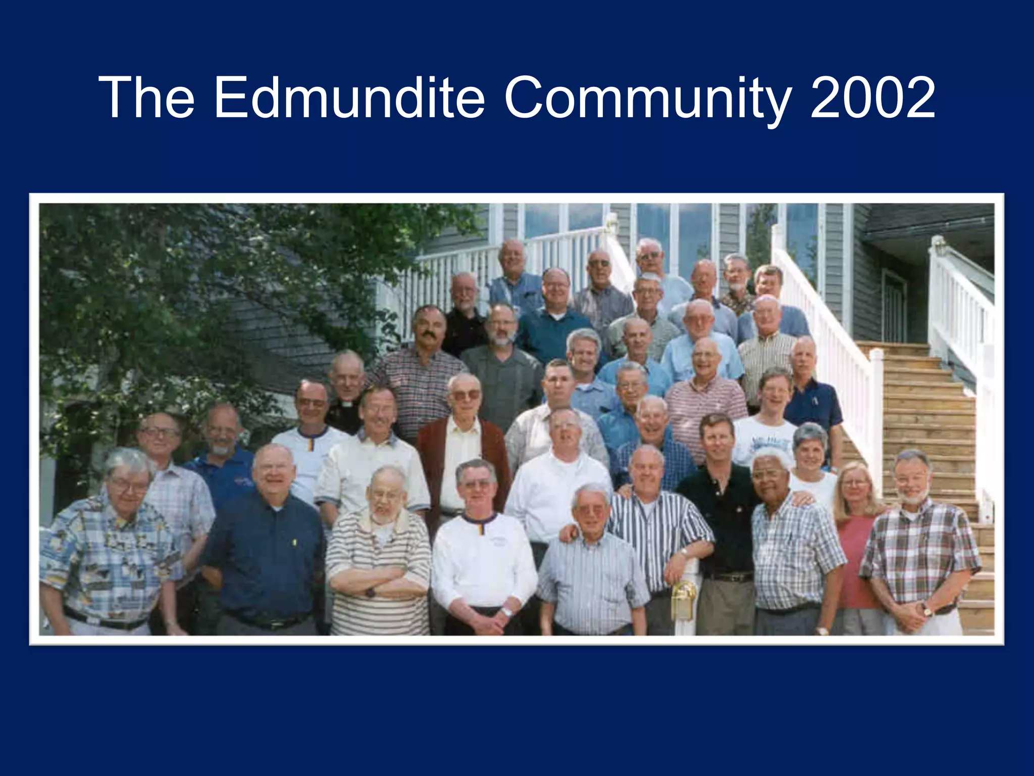 The Edmundite Community 2002
 