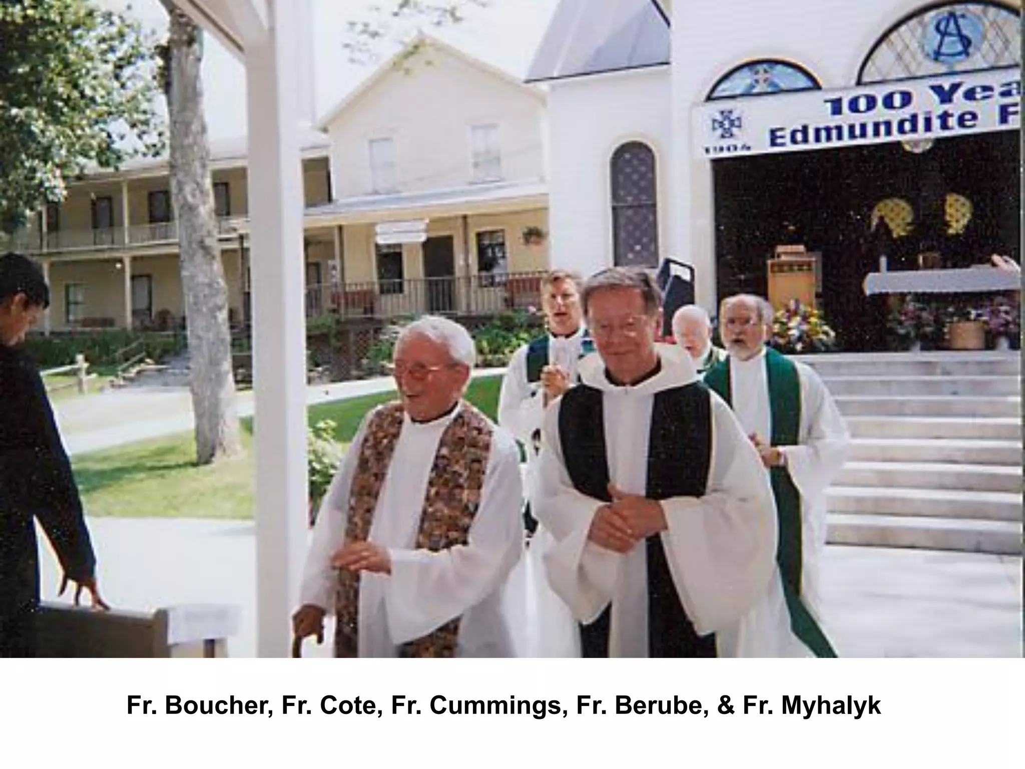 Fr. Boucher, Fr. Cote, Fr. Cummings, Fr. Berube, & Fr. Myhalyk
 