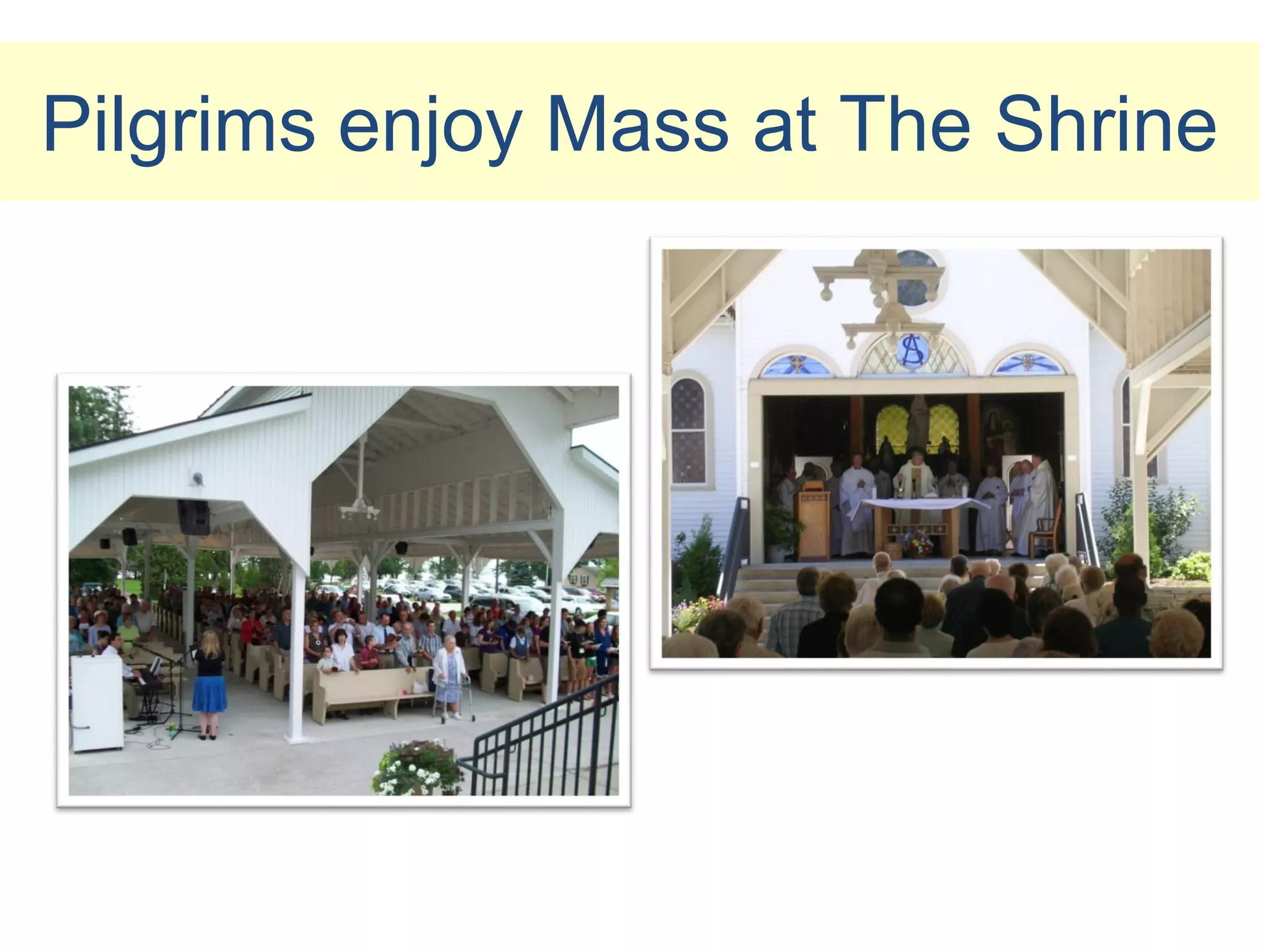 Pilgrims enjoy Mass at The Shrine
 