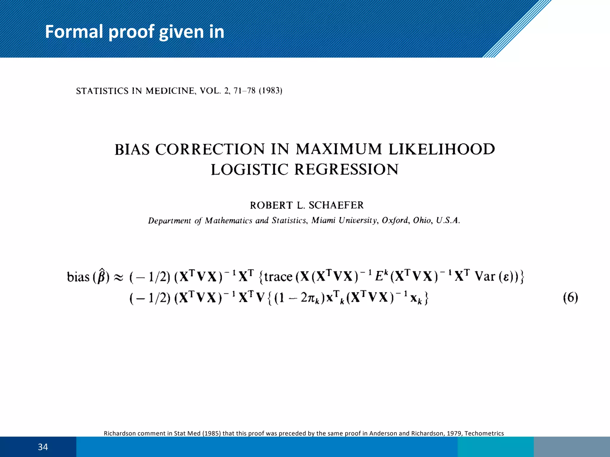 Formal proof given in
Richardson comment in Stat Med (1985) that this proof was preceded by the same proof in Anderson and Richardson, 1979, Techometrics
34
 
