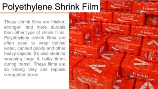Best in Packaging Films Slide 9