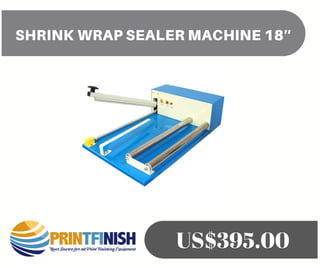 SHRINK WRAP SEALER MACHINE 18″
US$395.00
 