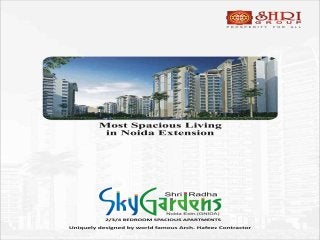 Shri Radha Sky gardens Noida Extension @ 91-9811244882