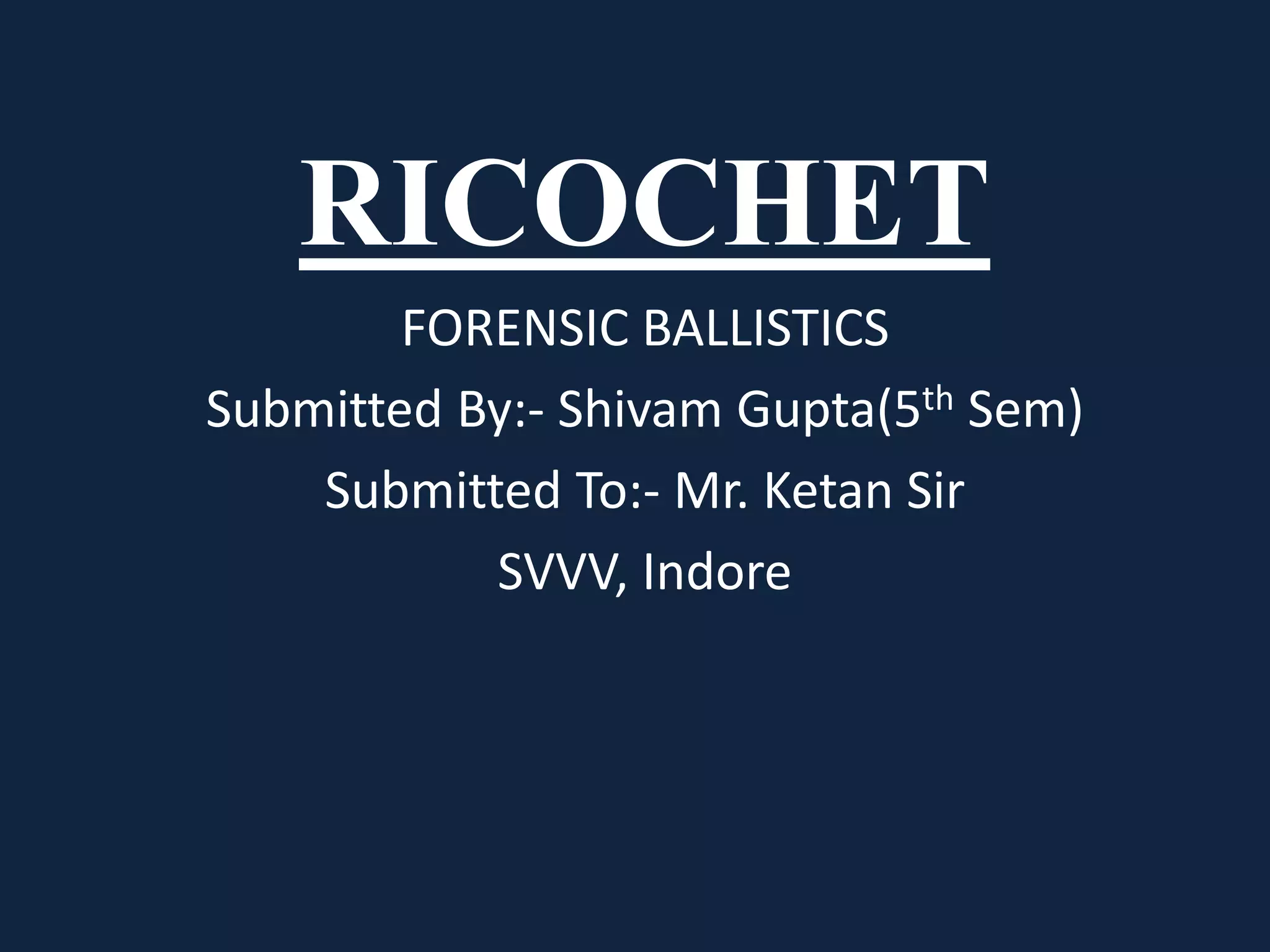 RICOCHET PPT