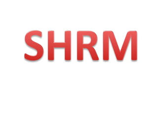 In SHRM the policies are related to :- 
• What sorts of people you hire? 
• What you train them to do? 
• How you appraise...