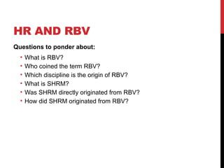 Management Rbv Strategic Human Resource Management: Theories, Models, and RBV ...