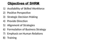 Strategic Human Resource Management Notes | PPTX