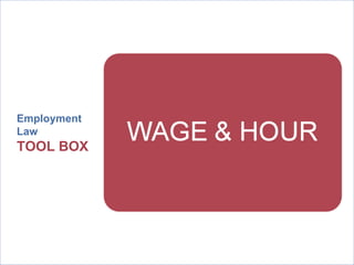 Employment  Law  TOOL BOX 