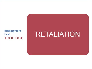 Employment  Law  TOOL BOX 